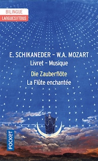 Couverture_Die Zauberflöte = La flûte enchantée