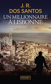Couverture_Un millionnaire à Lisbonne