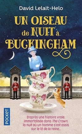 Un oiseau de nuit à Buckingham