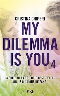 Front cover_My dilemma is you Tome 4