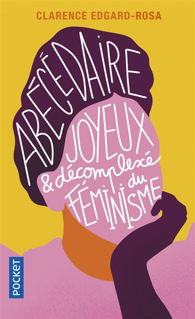 Front cover_Abécédaire joyeux & décomplexé du féminisme