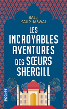 Les incroyables aventures des soeurs Shergill