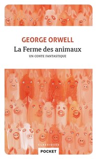 Couverture_La ferme des animaux : un conte fantastique