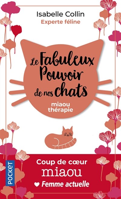 Couverture_Le fabuleux pouvoir de nos chats : miaou thérapie