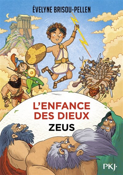 L'enfance des dieux Tome 1 Zeus de Evelyne Brisou-Pellen