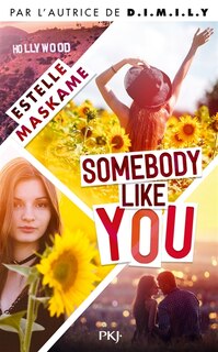 Front cover_SOMEBODY LIKE YOU - TOME 1