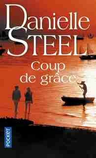 Coup de grâce de DANIELLE STEEL
