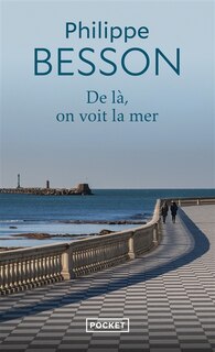 Front cover_De là, on voit la mer