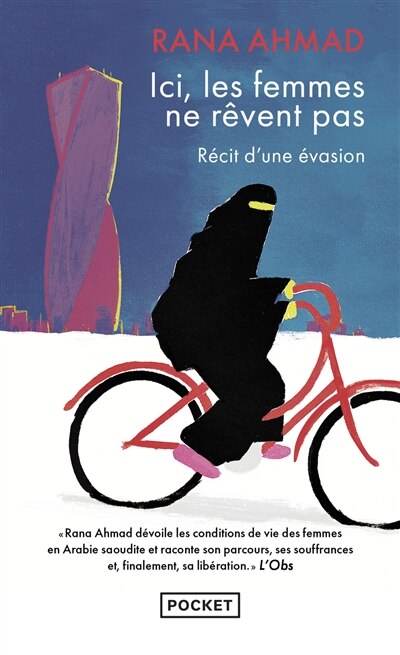 Couverture_Ici, les femmes ne rêvent pas : récit d'une évasion