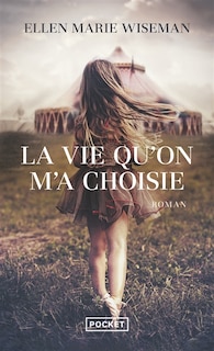 Front cover_La vie qu'on m'a choisie