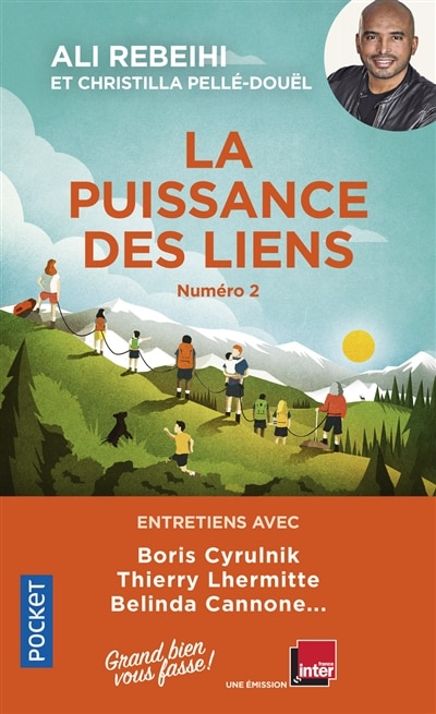 Front cover_La puissance des liens : entretiens avec Boris Cyrulnik, Thierry Lhermitte, Belinda Cannone...