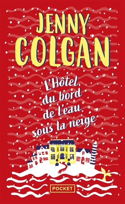 Front cover_L' h&ocirc;tel du bord de l'eau sous la neige