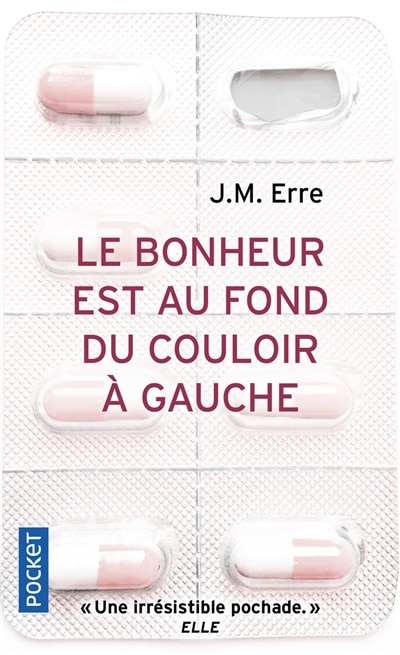 Front cover_Le bonheur est au fond du couloir à gauche
