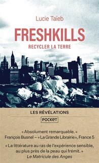 Front cover_Freshkills : recycler la terre : les révélations