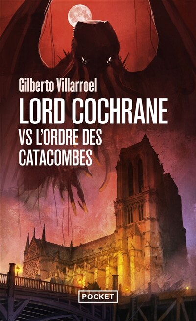Front cover_Lord Cochrane vs l'Ordre des catacombes