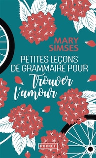 Couverture_Petites leçons de grammaire pour trouver l'amour