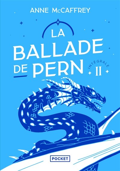Couverture_La ballade de Pern : intégrale, Vol. 2