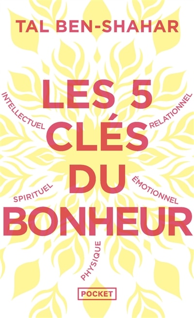 Front cover_Les 5 clés du bonheur : cultiver la résilience quoi qu'il arrive