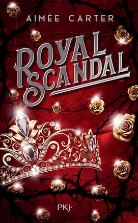 Royal blood - royal scandal - tome 2: VERSION FRANÇAISE