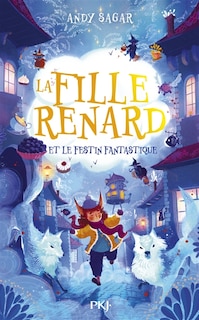Front cover_La fille renard et le Festin fantastique