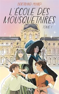 Front cover_L'école des mousquetaires, Vol. 1
