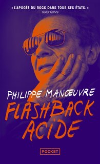 Couverture_Flashback acide : ma vie, Manoeuvre