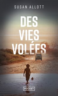 Couverture_Des vies volées : thriller