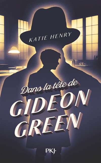 Front cover_Dans la tête de Gideon Green