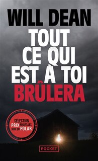 Front cover_Tout ce qui est à toi brûlera