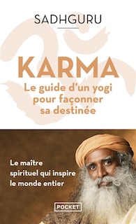 Couverture_Karma : le guide d'un yogi pour façonner sa destinée