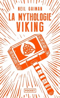Front cover_La mythologie viking : Odin, Thor, Loki & autres contes