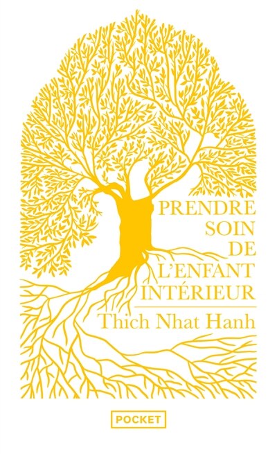 Front cover_Prendre soin de l'enfant intérieur : faire la paix avec soi
