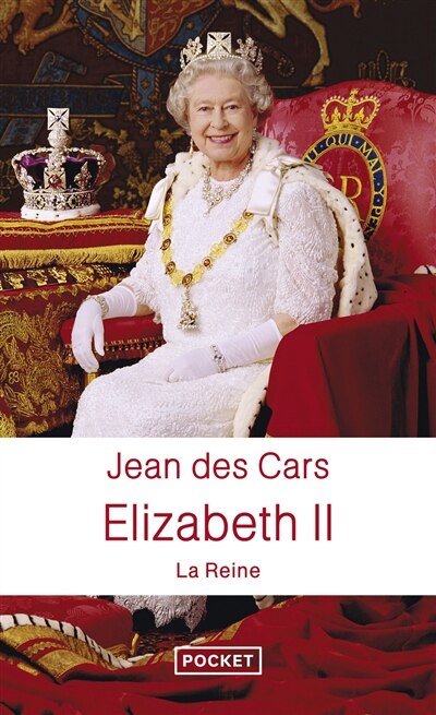 Front cover_Elizabeth II : la reine