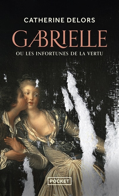 Couverture_Gabrielle ou Les infortunes de la vertu