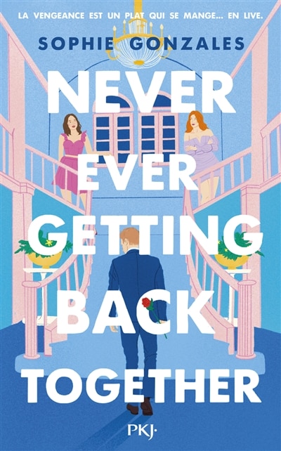 Front cover_Never ever getting back together