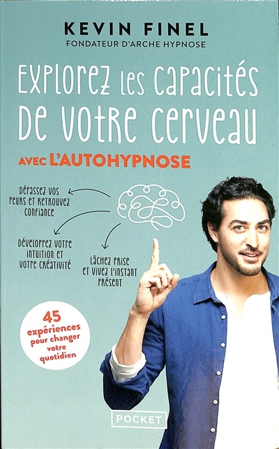 Front cover_Explorez les capacités de votre cerveau avec l'autohypnose