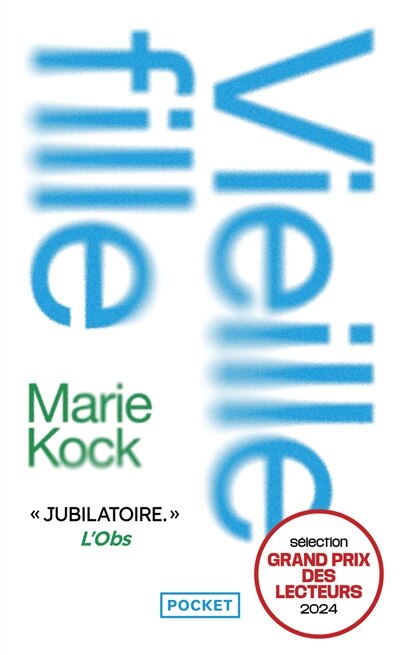 Front cover_Vieille fille : une proposition