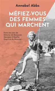 Front cover_Méfiez-vous des femmes qui marchent