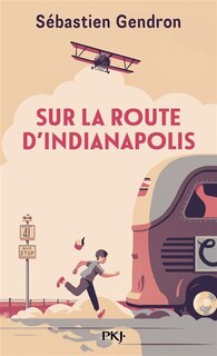Couverture_Sur la route d'Indianapolis