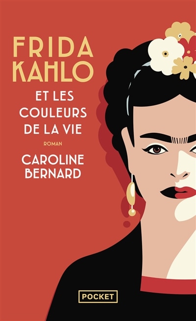 Front cover_Frida Kahlo et les couleurs de la vie