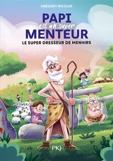 Couverture_Le super dresseur de menhirs