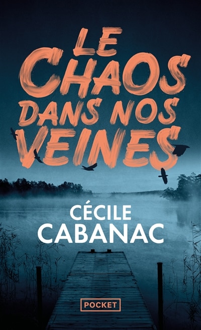 Front cover_Le chaos dans nos veines