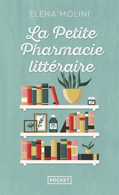 Front cover_La petite pharmacie litt&eacute;raire