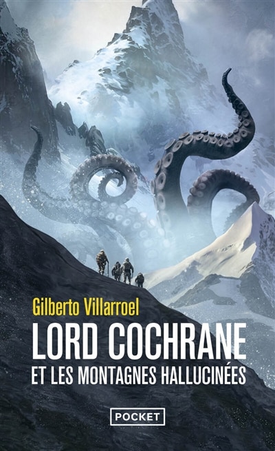 Couverture_Lord Cochrane et les montagnes hallucinées