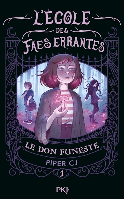 Front cover_L'ecole des faes egares t1 - le don funeste