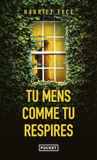 Couverture_Tu mens comme tu respires