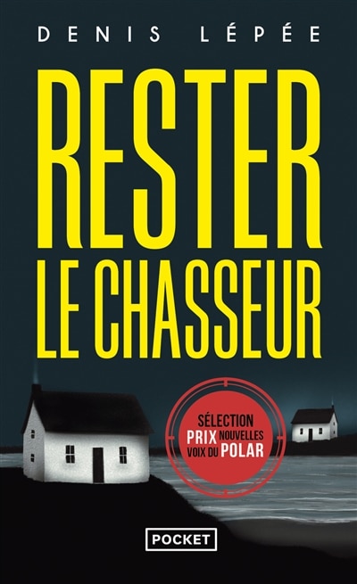 Front cover_Rester le chasseur