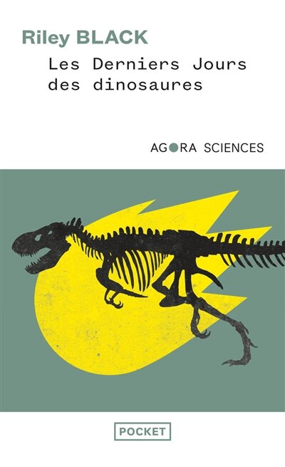 Couverture_Les derniers jours des dinosaures : un astéroïde, une extinction spectaculaire, et la naissance de notre monde