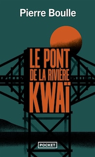 Couverture_Le pont de la rivière Kwaï