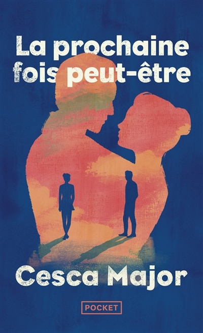 Front cover_La prochaine fois, peut-&ecirc;tre...